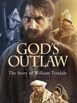 William Tyndale – Geächtet im Namen Gottes (1986)