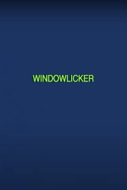 Windowlicker (2020)