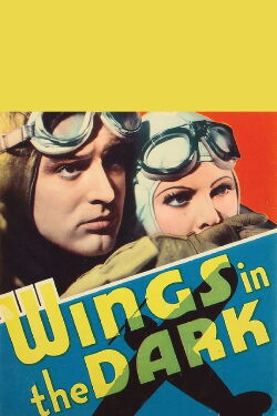 Wings in the Dark (1935)