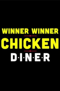 Winner Winner Chicken Diner (2012)