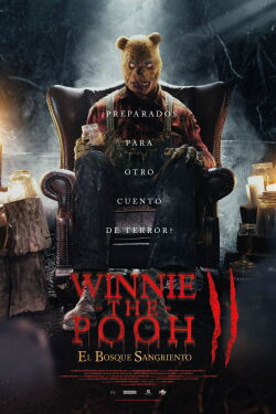Winnie Pooh: Miel y Sangre 2 (2024)