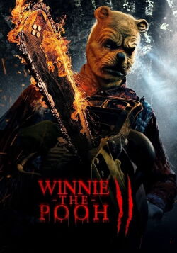 Winnie the Pooh: Blood and Honey 2 (2024)