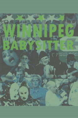 Winnipeg Babysitter (2006)