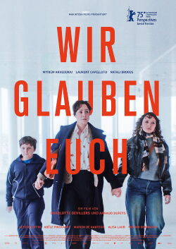 Wir glauben Euch (2025)