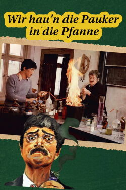 Wir hau'n die Pauker in die Pfanne (1970)