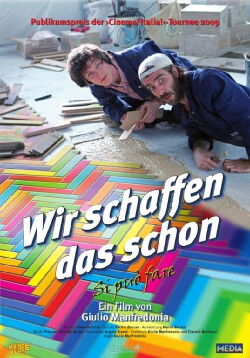 Wir schaffen das schon (2008)