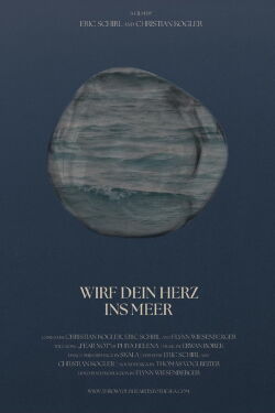 Wirf dein Herz ins Meer (2025)