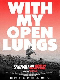 With My Open Lungs (2024)