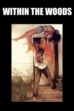Within the Woods (1979)