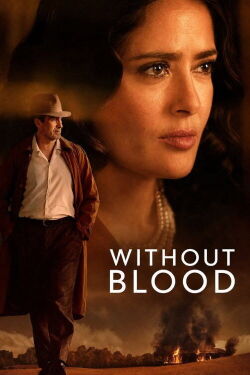 Without Blood (2025)