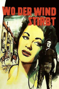 Wo der Wind stirbt (1954)