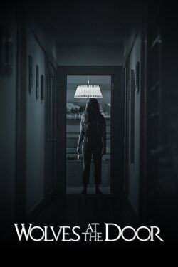 Wolves at the Door (2016)