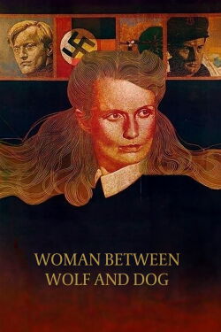 Woman Between Wolf and Dog (1979)