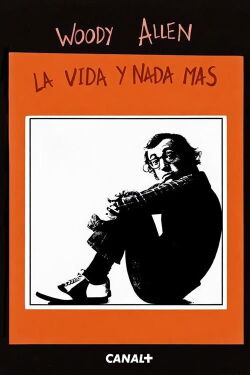 Woody Allen: la vida y nada más (2000)