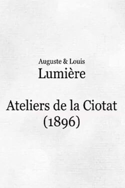 Workshops in La Ciotat (1896)
