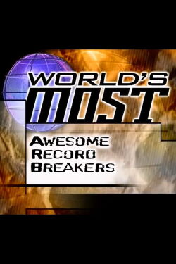World's Most Awesome Record Breakers (2000)