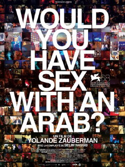 Would You Have Sex With an Arab? (2011)