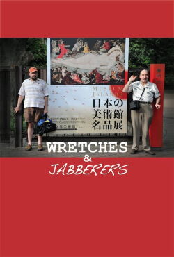 Wretches & Jabberers (2011)