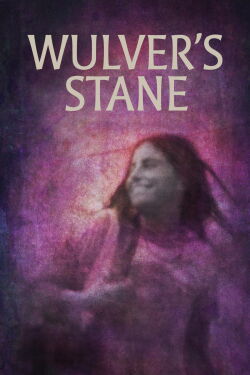 Wulver’s Stane (2024)