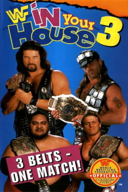 WWE In Your House 3: Triple Header (1995)