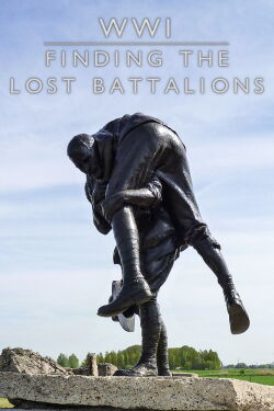 WWI: Finding the Lost Battalion (2010)