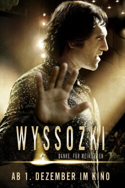 Wyssozki - Danke, für mein Leben (2011)