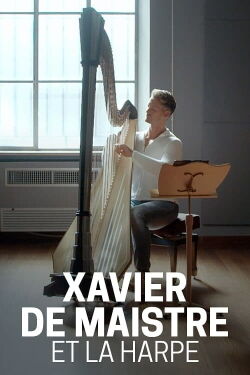 Xavier de Maistre et la harpe (2020)