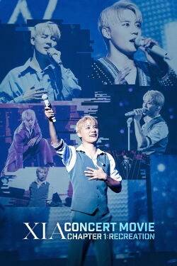 XIA CONCERT MOVIE CHAPTER 1 : RECREATION (2024)