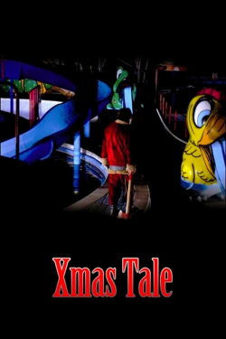 Xmas Tale (2005)