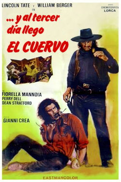 Y al tercer día llegó el Cuervo (el Cuervo anuncia) (1973)