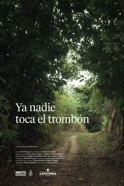 Ya nadie toca el trombón (2016)