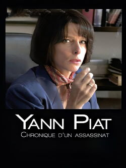 Yann Piat: A Chronicle of Murder (2012)