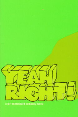 Yeah Right! (2003)