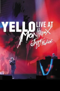 Yello - Live At Montreux Jazz Festival 2017 (2020)