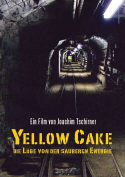 Yellow Cake (2010)