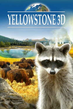 Yellowstone 3D (2012)