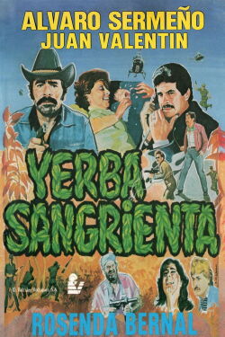 ¡Yerba sangrienta! (1986)
