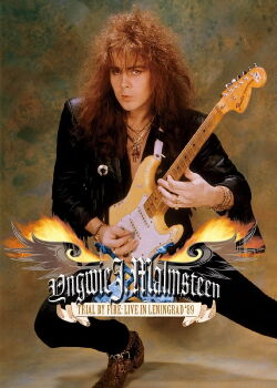 Yngwie Malmsteen: Trial by Fire - Live in Leningrad (2006)