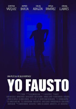 Yo Fausto (2021)