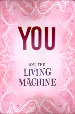You and The Living Machine (1957)
