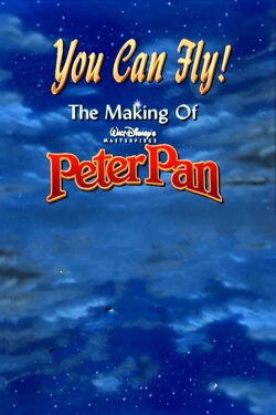 You Can Fly!: The Making of Walt Disney's Masterpiece 'Peter Pan' (1998)