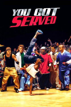You Got Served (2004)