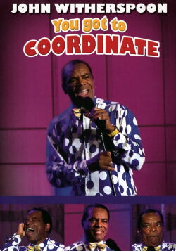 You Got to Coordinate (2008)