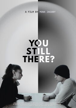 You Still There? (2024)