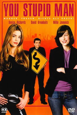 You Stupid Man (2002)