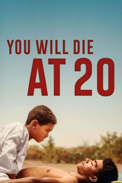 You Will Die at Twenty (2020)