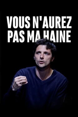 You Will Not Have My Hate (2016)