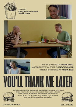 You'll Thank Me Later (2024)