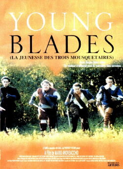 Young blades, la jeunesse des trois mousquetaires (2001)