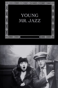 Young Mr. Jazz (1919)